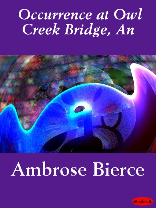 Cover image for An Occurrence at Owl Creek Bridge